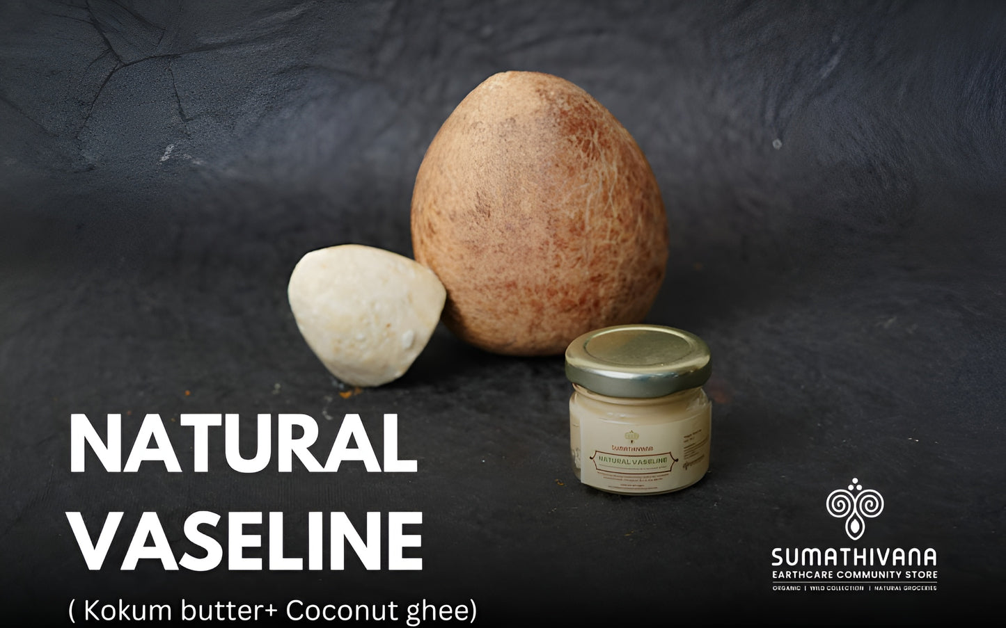 🧴 100% Organic Natural Vaseline (Kokum & Coconut Based) (25g)